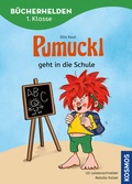Cover: Pumuckl, B&uuml;cherhelden 1. Klasse, Pumuckl geht in die Schule - Kosmos
