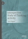 Cover: Introspective Study of Thinking Activity - Palgrave Macmillan