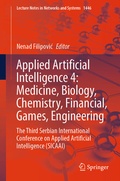 Cover: Applied Artificial Intelligence 4: Medicine, Biology, Chemistry, Financial, Games, Engineering - Springer