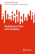 Cover: Multiphase Flow with Bubbles - Springer