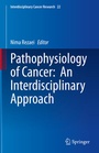Cover: Pathophysiology of Cancer: An Interdisciplinary Approach - Springer