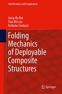 Abbildung von: Folding Mechanics of Deployable Composite Structures - Springer