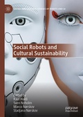 Cover: Social Robots and Cultural Sustainability - Palgrave Macmillan