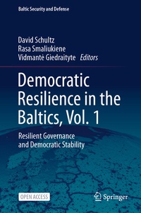 Abbildung von: Democratic Resilience in the Baltics, Vol. 1 - Springer