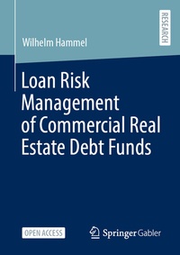 Abbildung von: Loan Risk Management of Commercial Real Estate Debt Funds - Springer Gabler