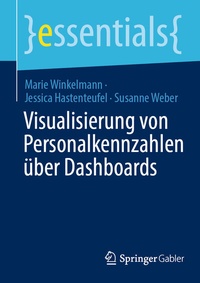 Abbildung von: Visualisierung von Personalkennzahlen über Dashboards - Springer Gabler