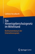 Abbildung von: Das Hinweisgeberschutzgesetz im Mittelstand - Springer Gabler