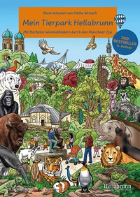 Abbildung von: Mein Tierpark Hellabrunn - J.P. Bachem Verlag