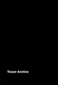 Cover: Jeremy Shaw. Tracer Archive - K&ouml;nig, Walther