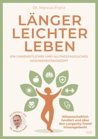Abbildung von: Länger Leichter Leben - Eulogia Verlags GmbH