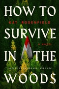 Cover: How to Survive in the Woods - HarperCollins