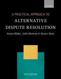 Enlarge image Cover: Practical Approach to Alternative Dispute Resolution - OUP Oxford