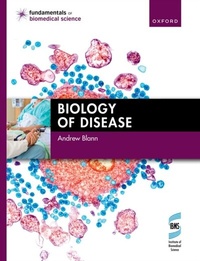 Abbildung von: Biology of Disease - OUP Oxford