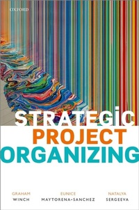 Abbildung von: Strategic Project Organizing - OUP Oxford