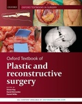 Cover: Oxford Textbook of Plastic and Reconstructive Surgery - OUP Oxford