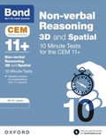 Cover: Bond 11+: CEM 3D Non-Verbal Reasoning 10 Minute Tests: Ready for the 2024 exam - OUP Oxford