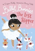 Cover: Ballet Bunnies: The Lost Slipper - OUP Oxford