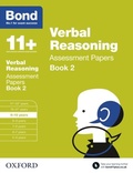 Cover: Bond 11+: Bond 11+ Verbal Reasoning Assessment Papers 9-10 Book 2 - OUP Oxford