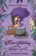 Cover: Willow Wildthing and the Magic Spell - OUP Oxford