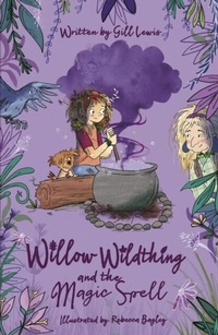 Enlarge image Cover: Willow Wildthing and the Magic Spell - OUP Oxford