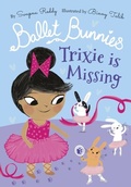 Cover: Ballet Bunnies: Trixie is Missing - OUP Oxford