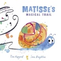 Cover: Matisse's Magical Trail - OUP Oxford