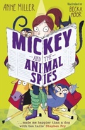 Cover: Mickey and the Animal Spies - OUP Oxford