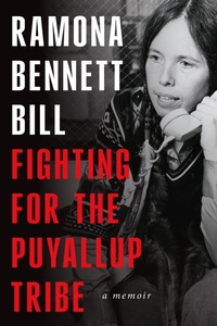 Abbildung von: Fighting for the Puyallup Tribe - University of Washington Press