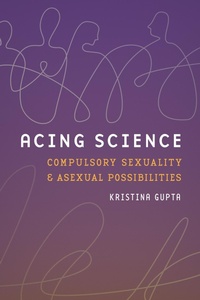Enlarge image Cover: Acing Science - University of Washington Press