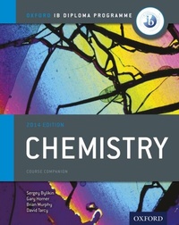 Enlarge image Cover: Oxford IB Diploma Programme: Chemistry Course Companion - OUP Oxford