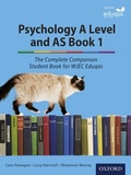Cover: Psychology A Level and AS Book 1: The Complete Companion Student Book for WJEC Eduqas - OUP Oxford
