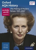 Cover: Oxford AQA History: A Level and AS Component 2: The Making of Modern Britain 1951-2007 - OUP Oxford
