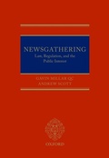 Cover: Newsgathering: Law, Regulation, and the Public Interest - OUP Oxford