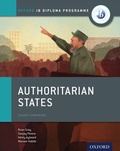 Cover: Oxford IB Diploma Programme: Authoritarian States Course Companion - OUP Oxford