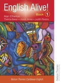 Cover: English Alive!: Book 1: Nelson Thornes Caribbean English - OUP Oxford