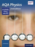 Cover: AQA Physics: A Level Year 1 and AS - OUP Oxford