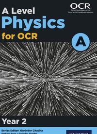 Enlarge image Cover: Level Physics for OCR A: Year 2 - OUP Oxford