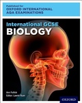 Cover: Oxford International AQA Examinations: International GCSE Biology - OUP Oxford