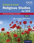 Cover: Oxford A Level Religious Studies for OCR: Oxford A Level Religious Studies for OCR: Christianity, Philosophy and Ethics Year 2 - OUP Oxford