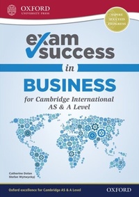 Abbildung von: Exam Success in Business for Cambridge AS & A Level - OUP Oxford