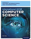 Cover: Oxford International AQA Examinations: International GCSE Computer Science - OUP Oxford