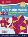 Cover: Complete Pure Mathematics 2 & 3 for Cambridge International AS & A Level - OUP Oxford