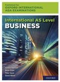 Cover: Oxford International AQA Examinations: International AS Level Business - OUP Oxford