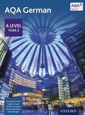 Cover: AQA A Level Year 2 German Student Book Ebook - OUP Oxford