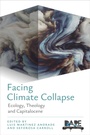 Cover: Facing Climate Collapse - Hymns Ancient & Modern