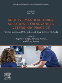 Abbildung von: Additive Manufacturing Solutions for Advanced Veterinary Practice - Elsevier