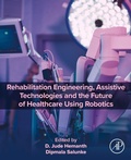 Cover: Rehabilitation Engineering, Assistive Technologies and the Future of Healthcare Using Robotics - Elsevier