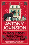 Cover: The Dog Sitter Detective's Christmas Tail - Allison & Busby