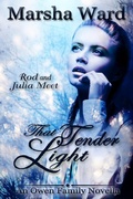 Cover: That Tender Light: An Owen Family Novella (The Owen Family Saga, #0) - Marsha Ward