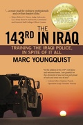 Cover: The 143rd in Iraq: Training the Iraqi Police, In Spite of It All - Emerald Lake Books